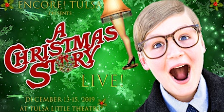A Christmas Story: Sunday, 12/15 at 7:30 PM