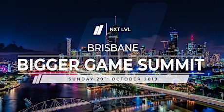 Brisbane Bigger Game Summit | Leadership and Human Performance primary image