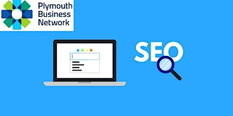 Plymouth Business Network - Tuesday 22nd October (SEO Special Event)