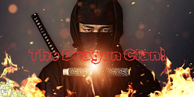 Image principale de The Dragon Clan Show!