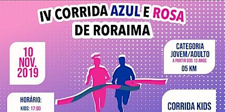 Imagem principal do evento IV CORRIDA AZUL E ROSA DE RORAIMA