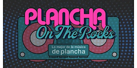 Imagen principal de Plancha On The Rocks - Lo mejor de la música de plancha