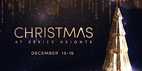 2019 Christmas at Sevier Heights-Friday, December 13 // 7:00 PM primary image