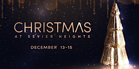 2019 Christmas at Sevier Heights-Saturday, December 14 // 7:00 PM primary image