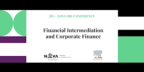 Imagem principal de JFI – Nova SBE Conference - Financial Intermediation and Corporate Finance