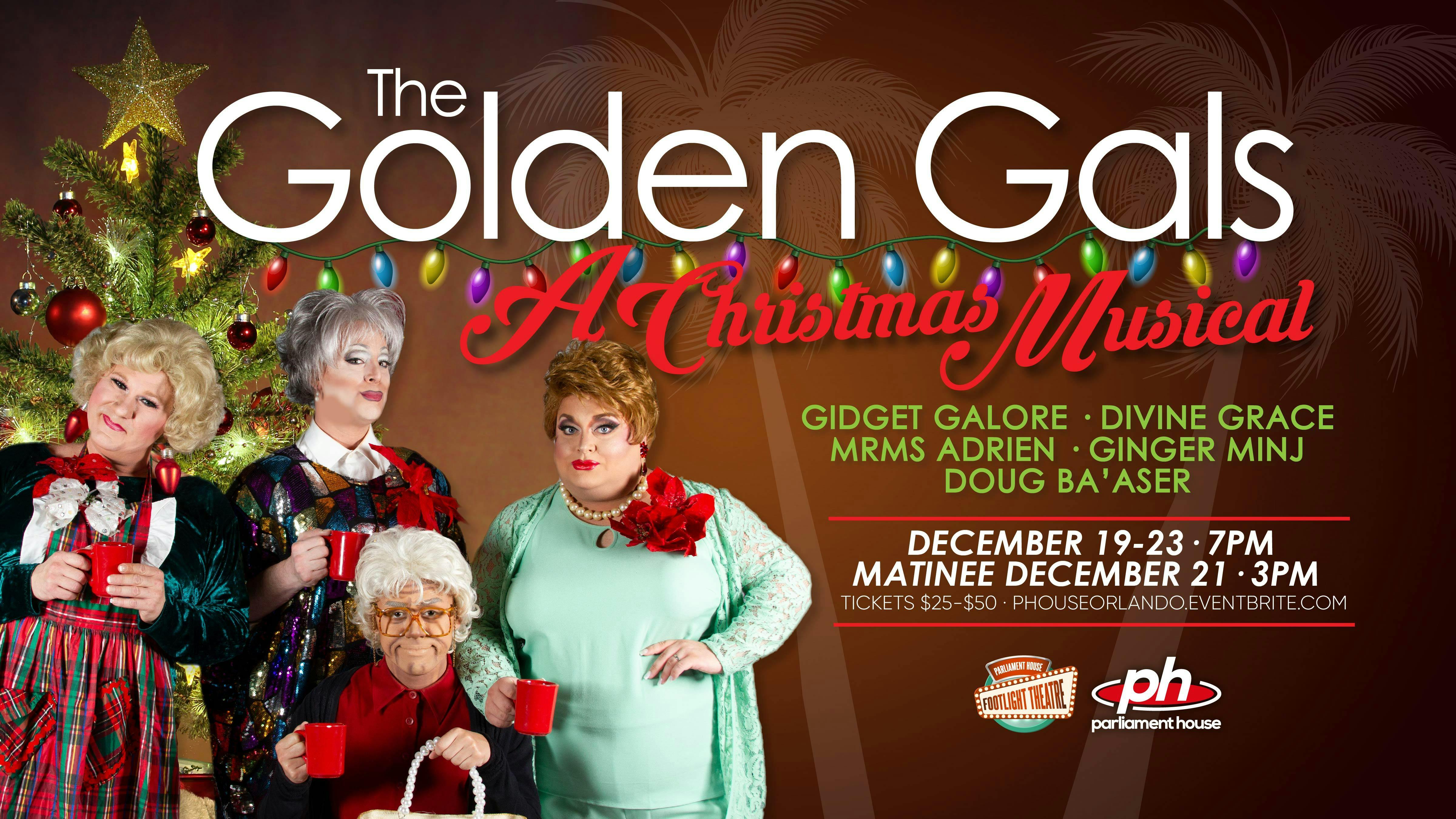 The Golden Gals - A Christmas Musical!