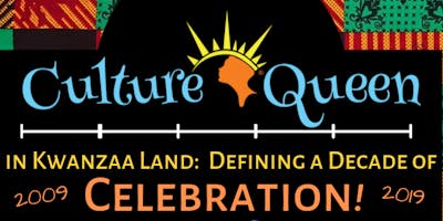 Culture Queen in Kwanzaa Land: A Decade of Celebration