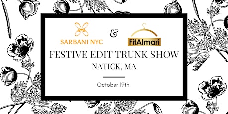 Festive Edit Trunk Show by Sarbani NYC & FitAlmari - Natick, MA primary image