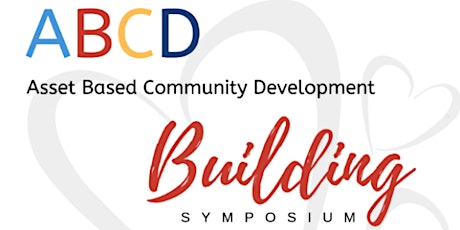 Asset Based Community Development Symposium: Building primary image