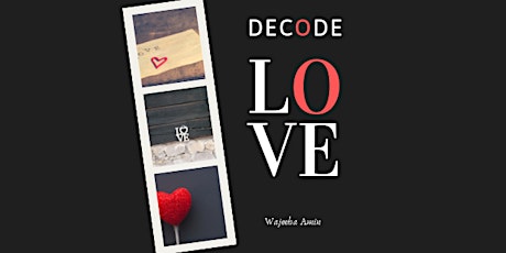 Decode Love - Singles Meet up primary image