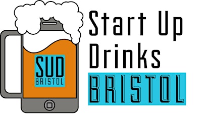 Start Up Drinks Bristol - 17/03/15 primary image
