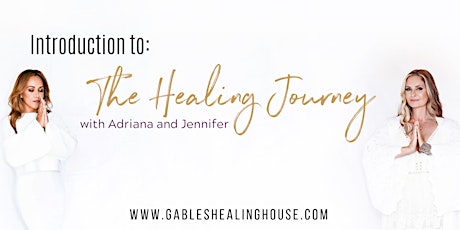Introduction to  The Healing Journey