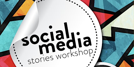 Social Media Stories Workshop primary image