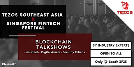 Tezos x Singapore Fintech Festival: Blockchain Talkshow Series
