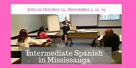 Intermediate Spanish Classes in Mississauga primary image