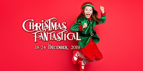 Imagem principal do evento Christmas Fantastical -  Tuesday, 24 December 2019