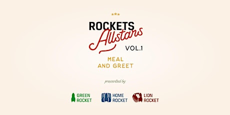 Hauptbild für ROCKETS Allstars - Vol. 1: "Meal & Greet"