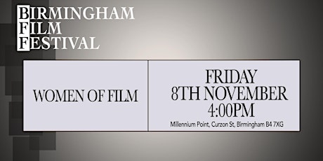 BIRMINGHAM FILM FESTIVAL - Women of Film primary image