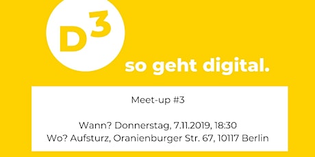 #3 Meet-up von D3 - so geht digital