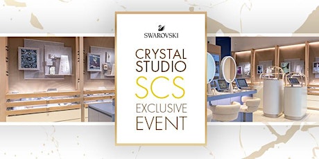 Immagine principale di Crystal Studio SCS Exclusive Event 