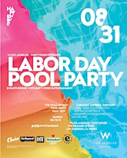 WET Sundays Labor Day Weekend FINAL POOL PARTY! primary image