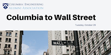 Columbia to Wall Street: Networking and Panel primary image