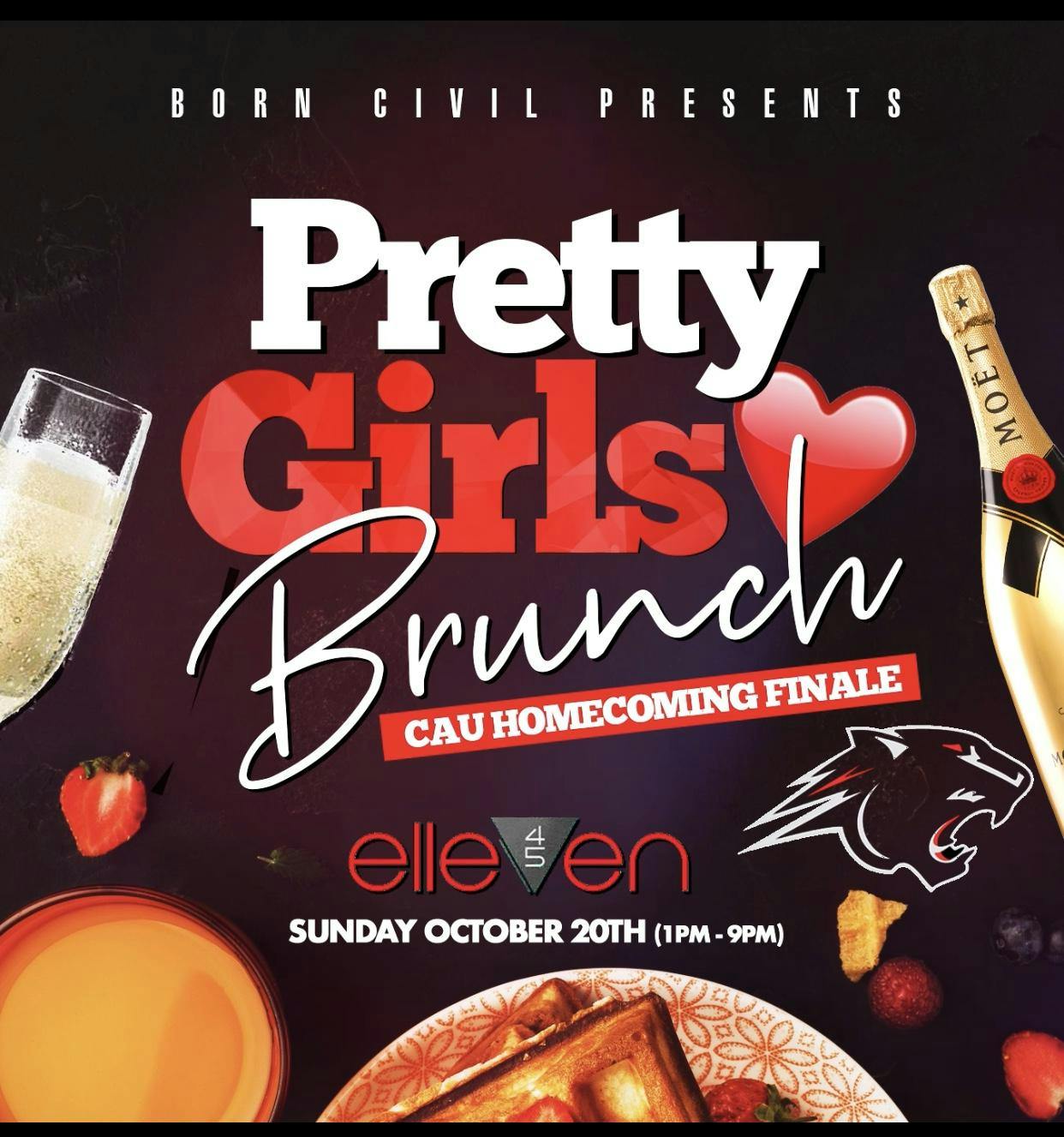 Brunch Club ATL - CAU HOMECOMING FINALE -Hosted by Fly Guy DC