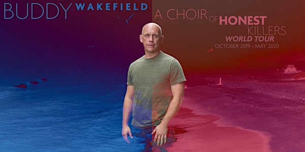 Buddy Wakefield "A Choir of Honest Killers" (book release), with special guests - @FREMONT ABBEY