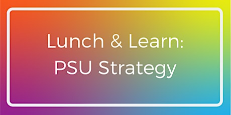 PSU Capstone Lunch & Learn primary image