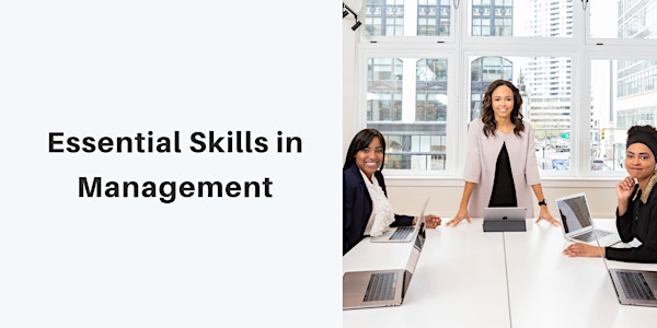 Essential Skills in Management
