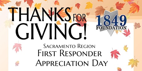 Thanks For Giving - Sacramento Region First Responder Appreciation Day primary image