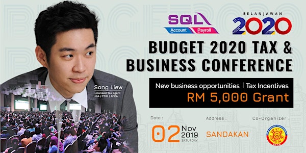 Budget 2020 Tax & Business Conference (2020 财政预算案) - Sandakan