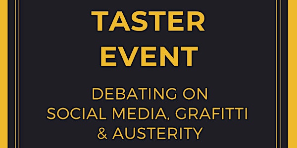 Taster Event - Open Debate (Students Only)