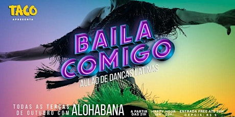 Imagem principal do evento Baila Comigo • Aulão de Danças Latinas com Alohabana