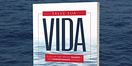 Imagem principal do evento LIVRO SALVE SUA VIDA  - MARÇAL SIQUEIRA (Lançamento Curitiba)