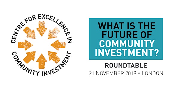 Roundtable: What is the future of community investment? (London)