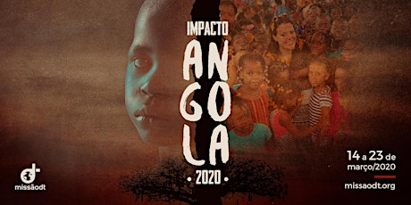 Imagem principal do evento IMPACTO ANGOLA 2020 - MISSÃO DT