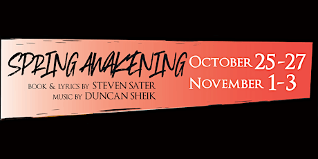 SPRING AWAKENING by Steven Sater and Duncan Sheik