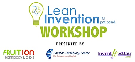 Lean InventionTM 1-day Workshop!  Houston, TX primary image