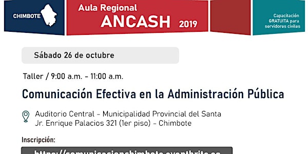 Aula Regional Ancash (Sede Chimbote) - Taller "Comunicación efectiva en la administración pública"