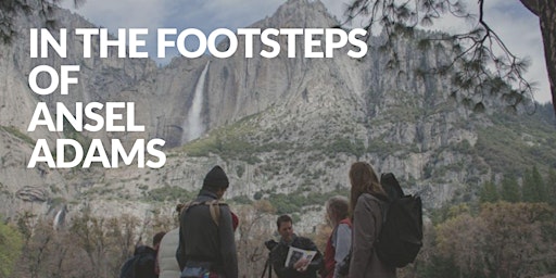 Hauptbild für In the Footsteps of Ansel Adams (Yosemite Valley)