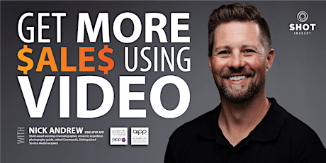 GET MORE SALES USING VIDEO with Nick Andrew - Hosted by The Good Studio primary image