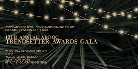 ABC-OC 2019 10th Annual Trendsetter Gala, ’Moonlight Jungle’ primary image