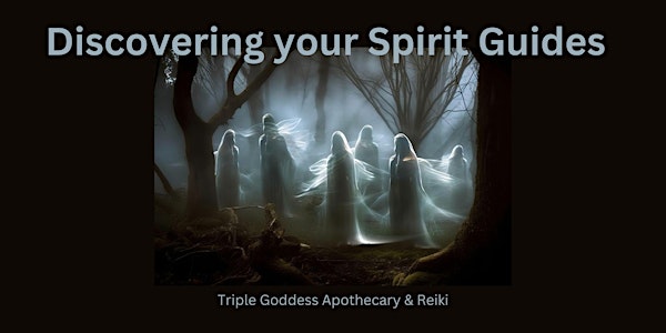 Discovering Your Spirit Guides Workshop