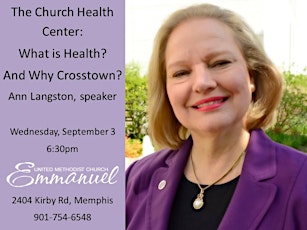 The Church Health Center: What is Health? And Why Crosstown? primary image