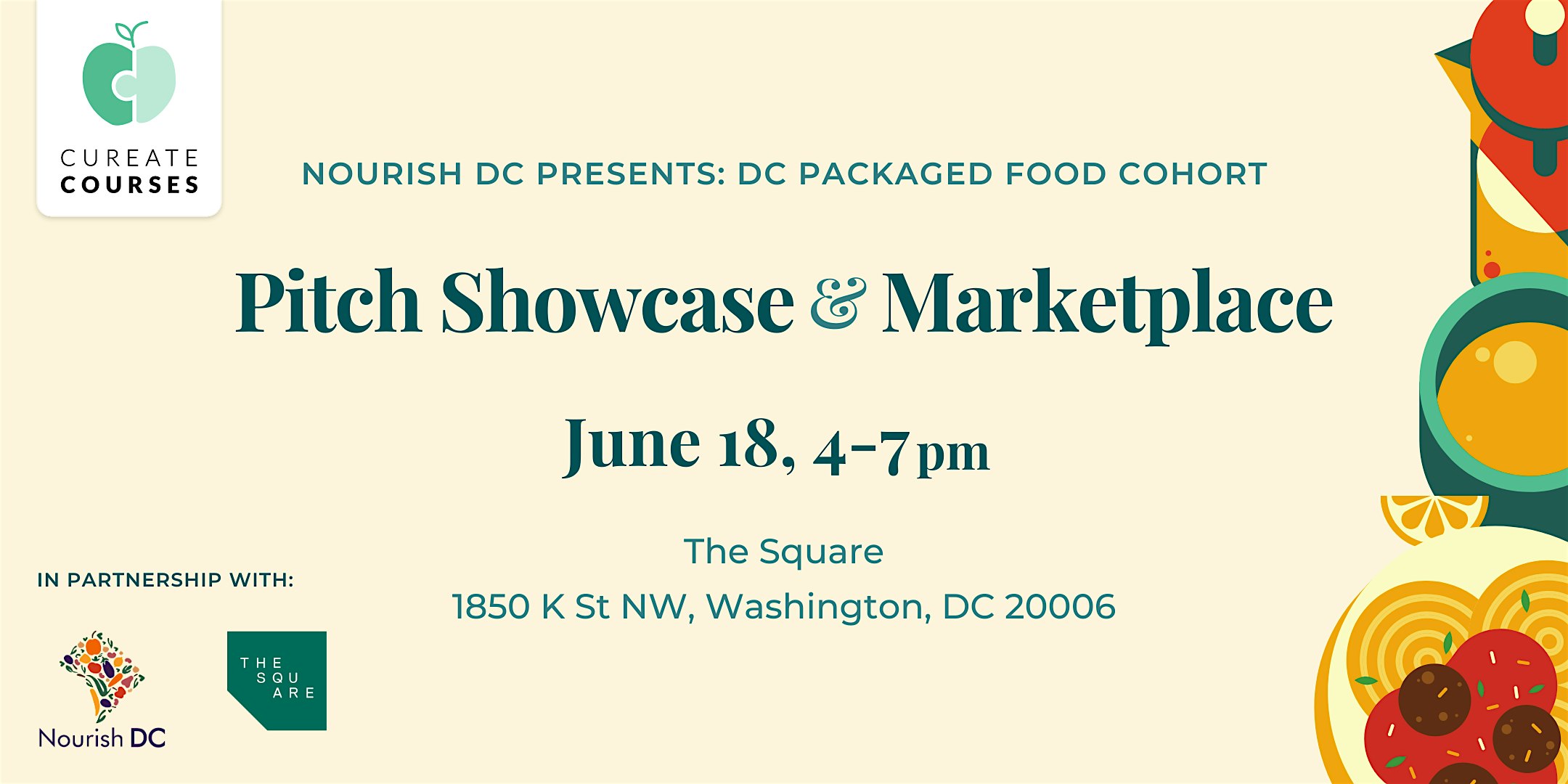 Nourish DC Presents: DC Packaged Food Cohort - Pitch Showcase & Marketplace