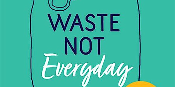 Waste Not - an inspiring chat with Erin Rhoads
