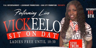 Vickeelo Live At Club Empire Hattiesburg November Saturday 9 2019