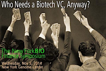 Who Needs a Biotech VC, Anyway? primary image