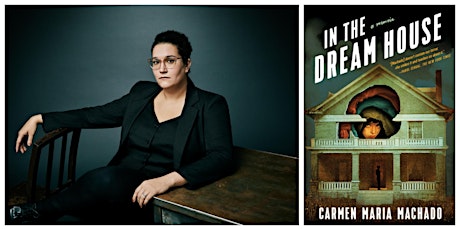 Carmen Maria Machado launches IN THE DREAM HOUSE primary image